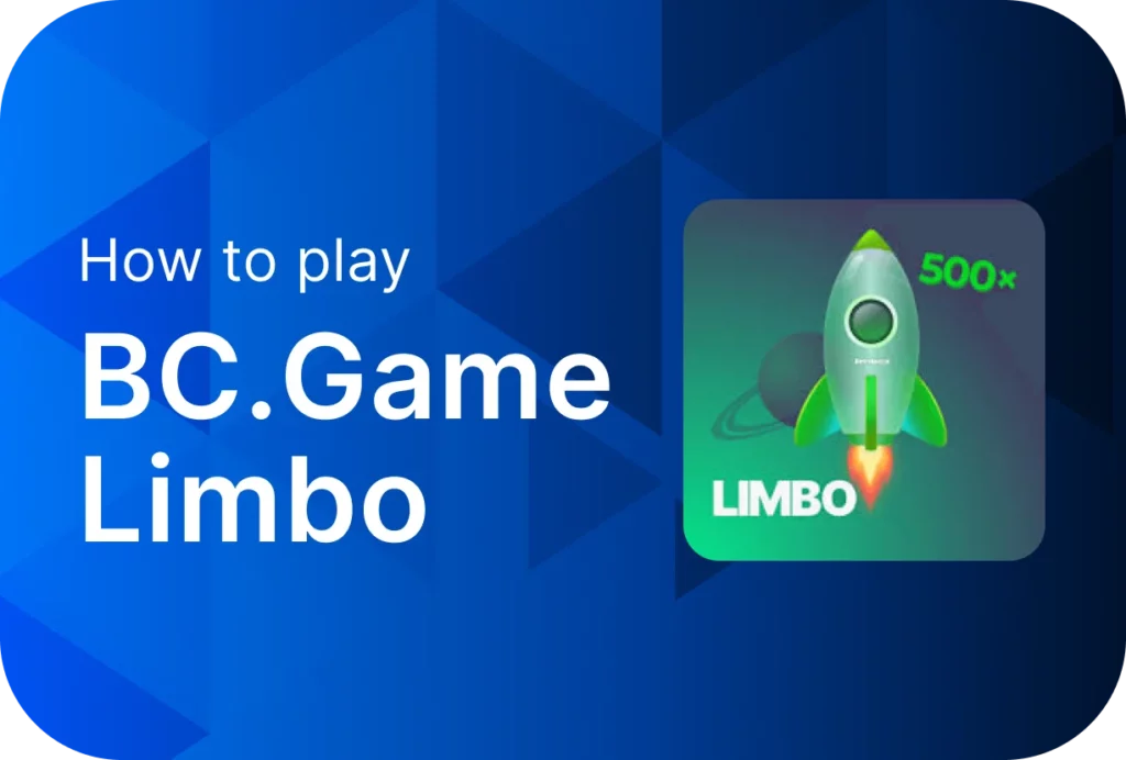 Steps for playing BC Game Limbo