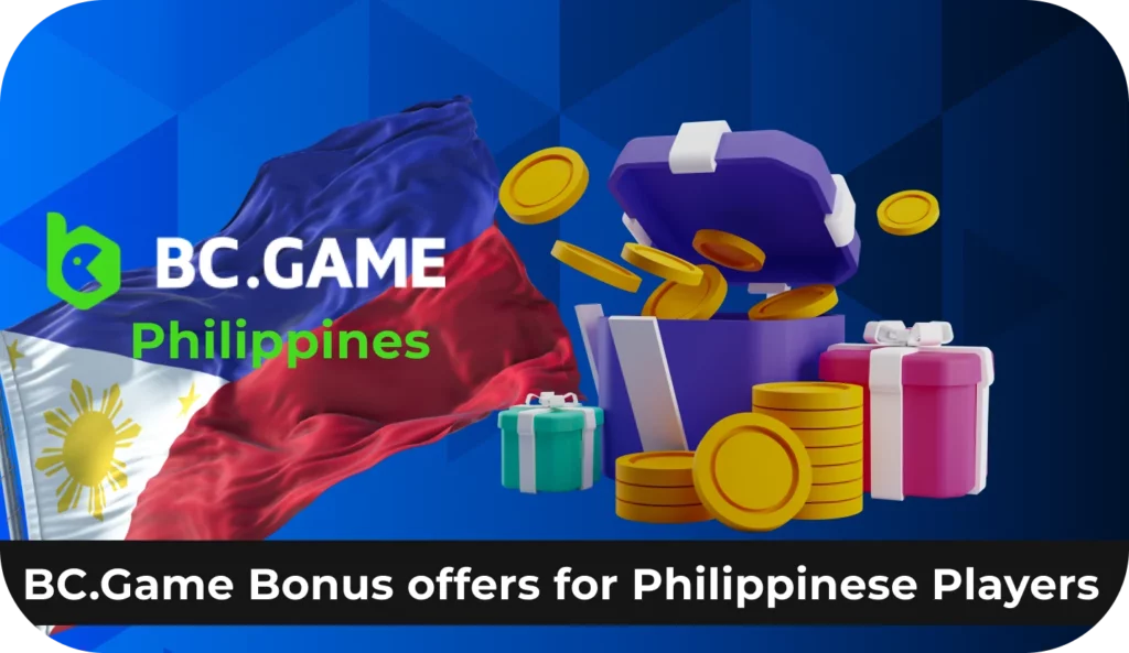 BC.Game in Philippines offers a great variety of bonuses to it's players