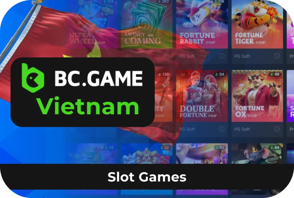 Play Slot games at BC Game Vietnam