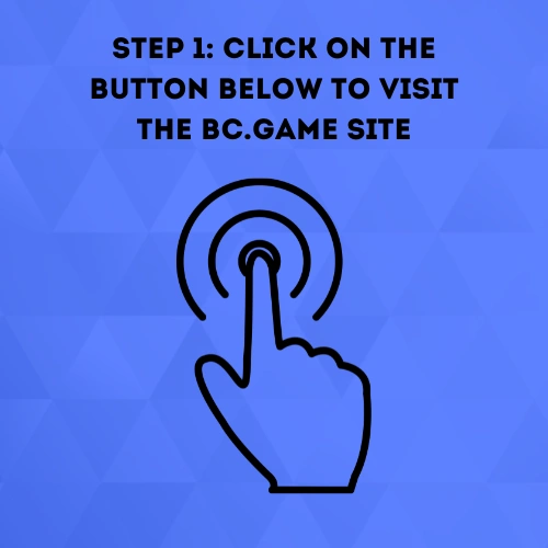 Here is the first step to download BC.Game app for Andriod.